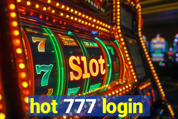 hot 777 login